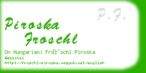 piroska froschl business card